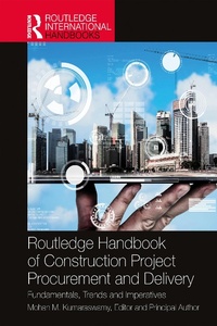Enlarge image Cover: Routledge Handbook of Construction Project Procurement and Delivery - Taylor & Francis