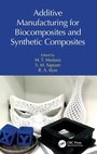 Cover: Additive Manufacturing for Biocomposites and Synthetic Composites - CRC Press