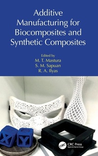 Enlarge image Cover: Additive Manufacturing for Biocomposites and Synthetic Composites - CRC Press