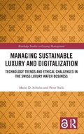 Cover: Managing Sustainable Luxury and Digitalization - Routledge