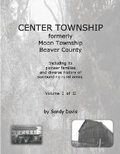Cover: CENTER TOWNSHIP Formerly Moon Township Beaver County - Sandy Davis