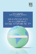 Cover: Data Protection as a Corporate Social Responsibility - Edward Elgar Publishing