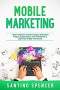 Cover: Mobile Marketing - Santino Spencer