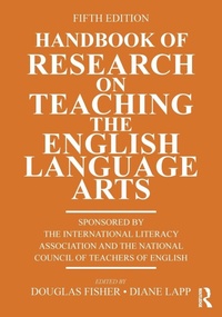 Enlarge image Cover: Handbook of Research on Teaching the English Language Arts - Routledge