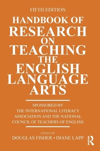 Enlarge image Cover: Handbook of Research on Teaching the English Language Arts - Routledge