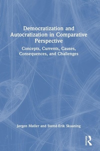 Enlarge image Cover: Democratization and Autocratization in Comparative Perspective - Routledge