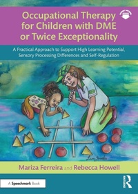 Abbildung von: Occupational Therapy for Children with DME or Twice Exceptionality - Routledge