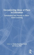 Cover: Encountering Ideas of Place in Education - Routledge