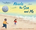 Cover: Abuelo, the Sea, and Me - Roaring Brook Press