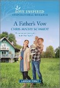 Enlarge image Cover: A Father's Vow - Love Inspired Larger Print