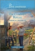 Cover: The Cowboy's Return - Love Inspired Larger Print