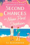 Cover: Second Chances in New Port Stephen - Simon + Schuster LLC