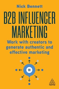 Abbildung von: B2B Influencer Marketing - Kogan Page Ltd