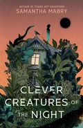 Cover: Clever Creatures of the Night - Little, Brown Books for Young Readers