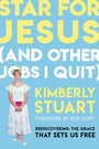 Cover: Star for Jesus (And Other Jobs I Quit) - Hachette Nashville