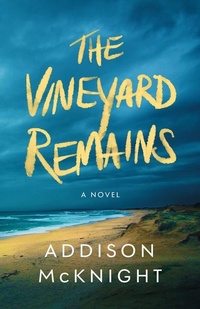 Abbildung von: The Vineyard Remains - Lake Union Publishing