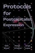 Cover: Protocols for Postcapitalist Economic Expression - Minor Compositions