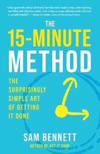 Enlarge image Cover: The 15- Minute Method - New World Library