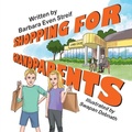 Cover: Shopping for Grandparents - Mirror Publishing