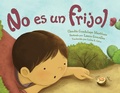 Cover: No es un frijol - Imagine Publishing, Inc