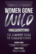 Cover: Women Gone Wild: Intuition - Brown Books Publishing Group
