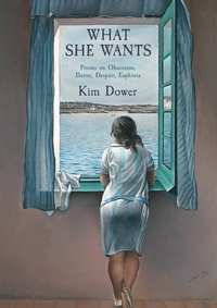 Abbildung von: What She Wants - Red Hen Press