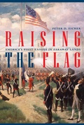 Cover: Raising the Flag - Potomac Books Inc