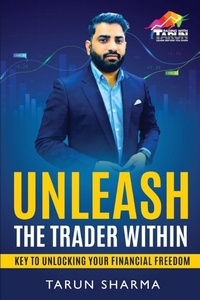 Enlarge image Cover: Unleash the Trader Within - White Falcon Publishing