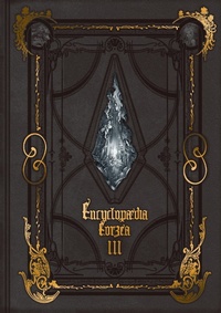 Abbildung von: Encyclopaedia Eorzea -The World of Final Fantasy XIV- Volume III - Square Enix