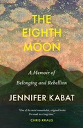 Cover: The Eighth Moon - Milkweed Editions