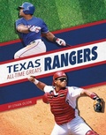 Cover: Texas Rangers All-Time Greats - Press Room Editions