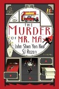 Cover: The Murder of Mr. Ma - Soho Press