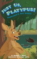 Cover: Just Us, Platypus! - Jolly Fish Press