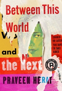 Enlarge image Cover: Between This World and the Next - Restless Books