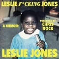 Cover: Leslie F*cking Jones - Grand Central Publishing