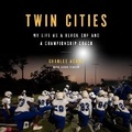 Cover: Twin Cities - Hachette Books
