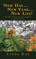 Cover: New Day...New Year...New Life! - WestBow Press