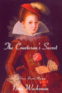 Enlarge image Cover: The Courtesan's Secret - Level Best Books/Historia