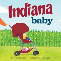 Enlarge image Cover: Indiana Baby - Hometown World