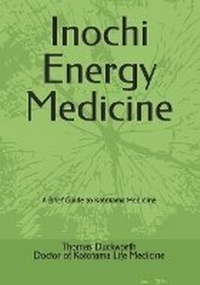 Abbildung von: Inochi Energy Medicine - Institute of American Acupuncture & Life Medicine