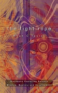 Cover: The Tight Rope - Project ADO Publishing