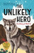 Cover: The Unlikely Hero - Greystone Books,Canada