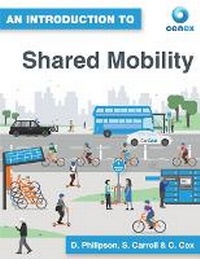 Enlarge image Cover: An Introduction to Shared Mobility - Cenex Publishing