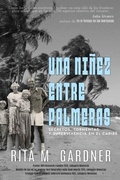 Cover: Una ninez entre palmeras - Books&smith