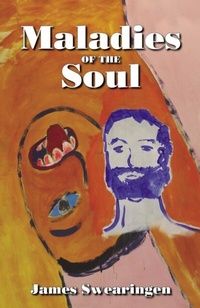 Abbildung von: Maladies of the Soul - James Swearingen