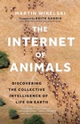 Cover: The Internet of Animals - Greystone Books,Canada