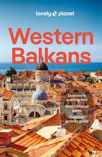 Abbildung von: Lonely Planet Western Balkans - Lonely Planet Global Limited