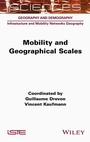 Cover: Mobility and Geographical Scales - ISTE Ltd