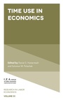 Cover: Time Use in Economics - Emerald Publishing Limited
