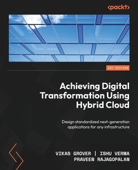 Abbildung von: Achieving Digital Transformation Using Hybrid Cloud - Packt Publishing